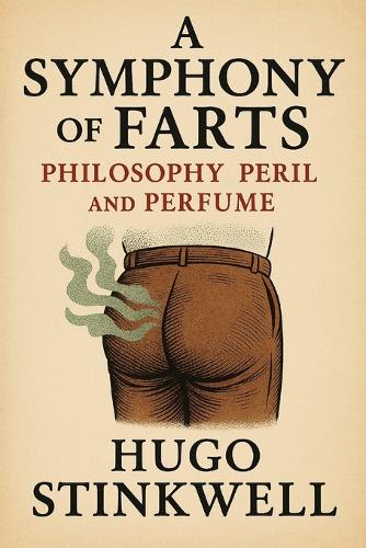 A Symphony of Farts