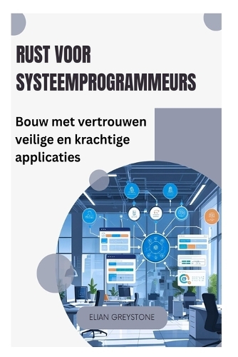 Rust voor systeemprogrammeurs
