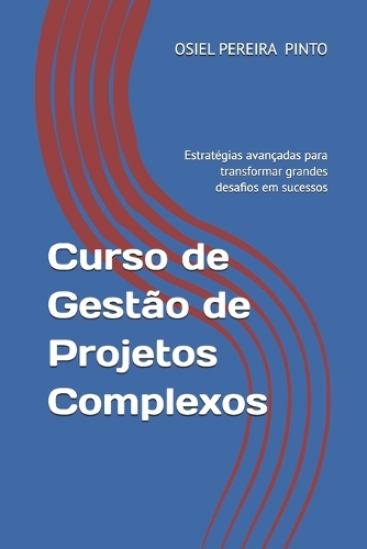 Curso de Gestão de Projetos Complexos