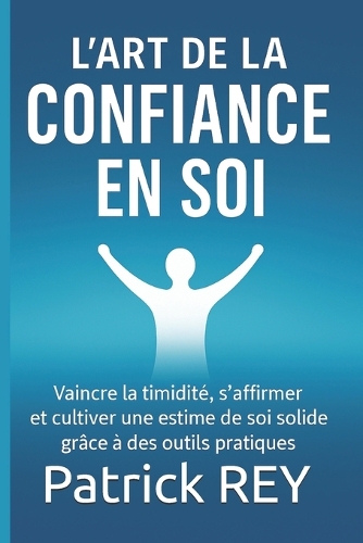 L'Art de la confiance en soi
