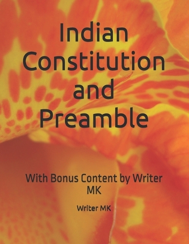 Indian Constitution and Preamble