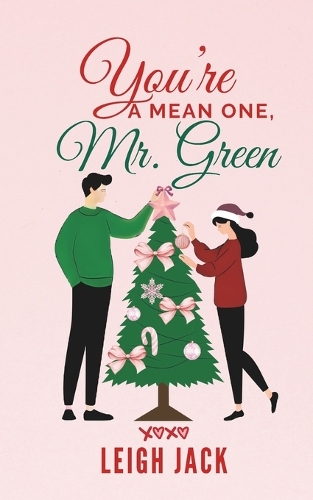 You're A Mean One, Mr. Green