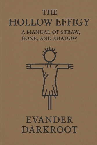 The Hollow Effigy