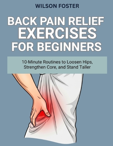 Back Pain Relief Exercises for Beginners