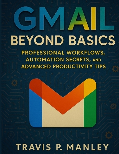 Gmail Beyond Basics