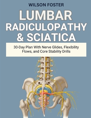 Lumbar Radiculopathy & Sciatica