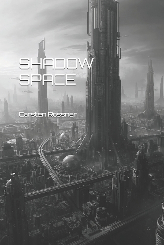 Shadow Space