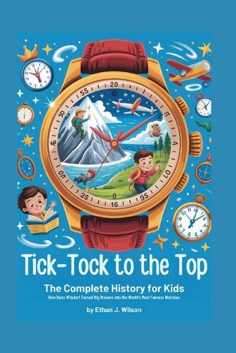 Tick-Tock to the Top