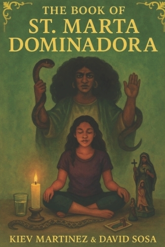 The Book of St. Marta La Dominadora