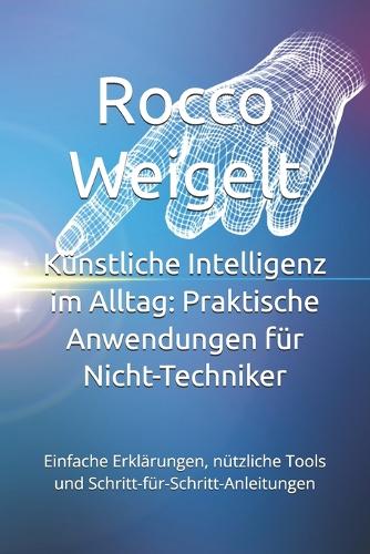 Künstliche Intelligenz im Alltag