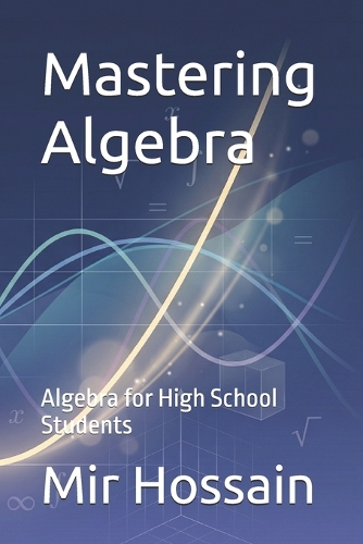 Mastering Algebra