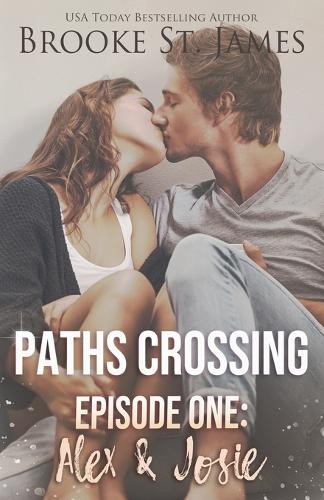 Paths Crossing Episode One