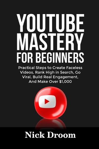 Youtube Mastery for Beginners