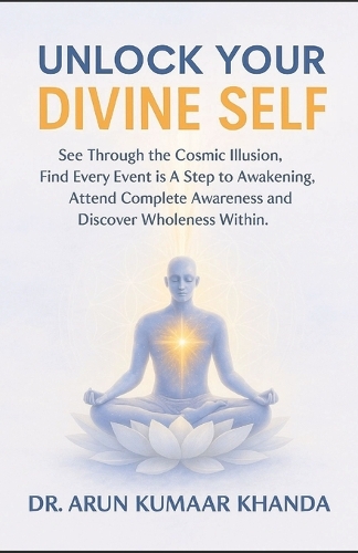 Unlock Your Divine Self