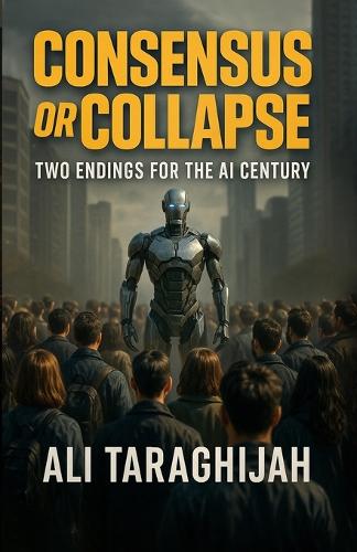 Consensus or Collapse