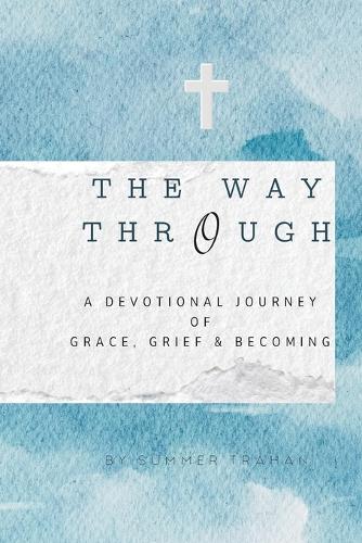 The Way Through