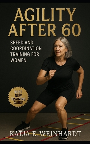 Agility After 60