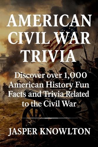 American Civil War Trivia