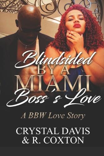 Blindsided By A Miami Boss's Love