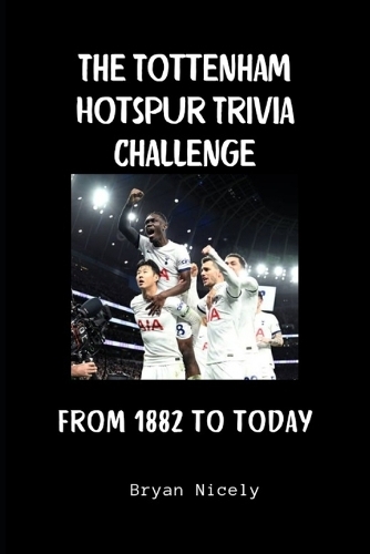 The Tottenham Hotspur Trivia Challenge
