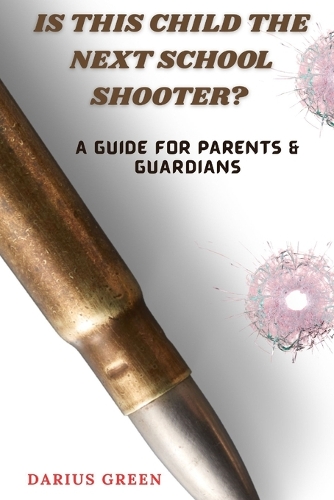 Is This Child the Next School Shooter?