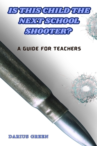Is This Child the Next School Shooter?