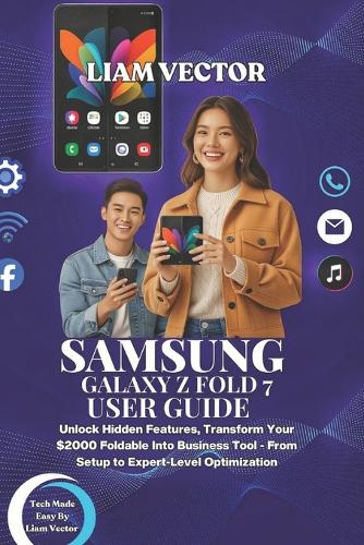 Samsung Galaxy Z Fold 7 User Guide