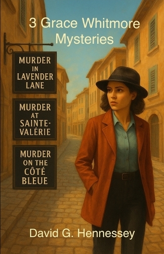 Three Grace Whitmore Mysteries 1-3