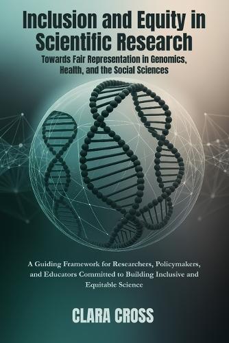 Inclusion and Equity in Scientific Research