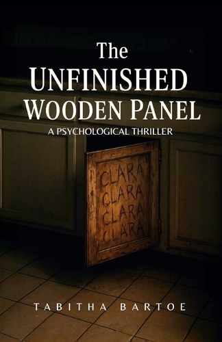 The Unfinished Wooden Panel