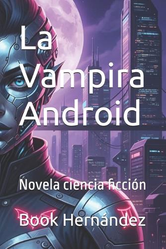 La Vampira Android