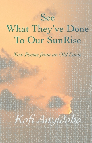 See What They've Done To Our SunRise