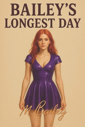 Bailey's Longest Day