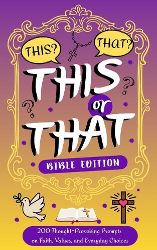 This or That? Bible Edition