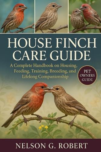 House Finch Care Guide