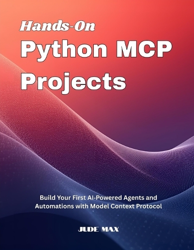 Hands On Python MCP Projects