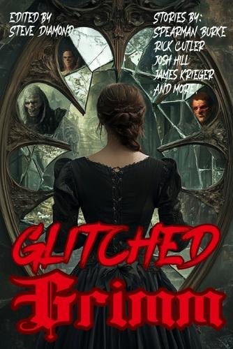Glitched Grimm