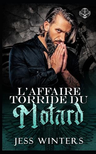 L'Affaire Torride du Motard