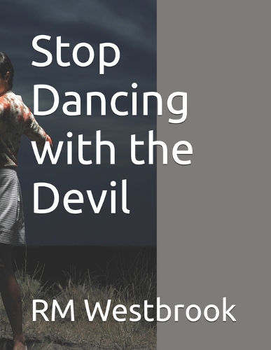 Stop Dancing with the Devil
