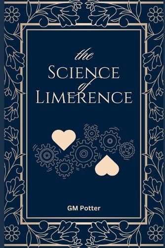 The Science of Limerence
