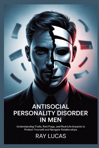 Antisocial Personality Disorder in Men