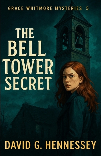 The Bell Tower Secret
