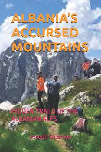 Albania's Accursed Mountains