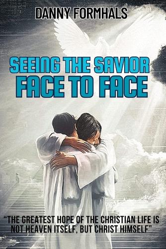 Seeing the Savior Face to Face