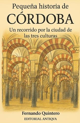Pequeña historia de Córdoba
