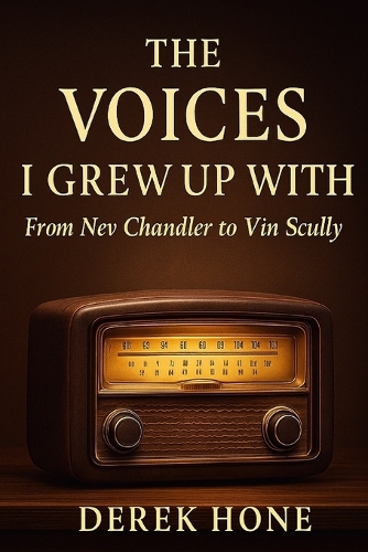 The Voices I Grew Up With
