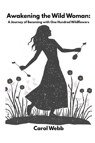 Awakening the Wild Woman