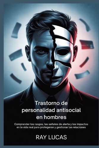 Trastorno de personalidad antisocial en hombres