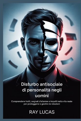 Disturbo antisociale di personalità negli uomini