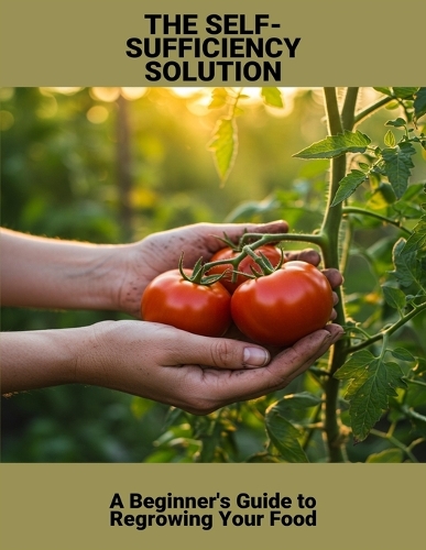 The Self-Sufficiency Solution